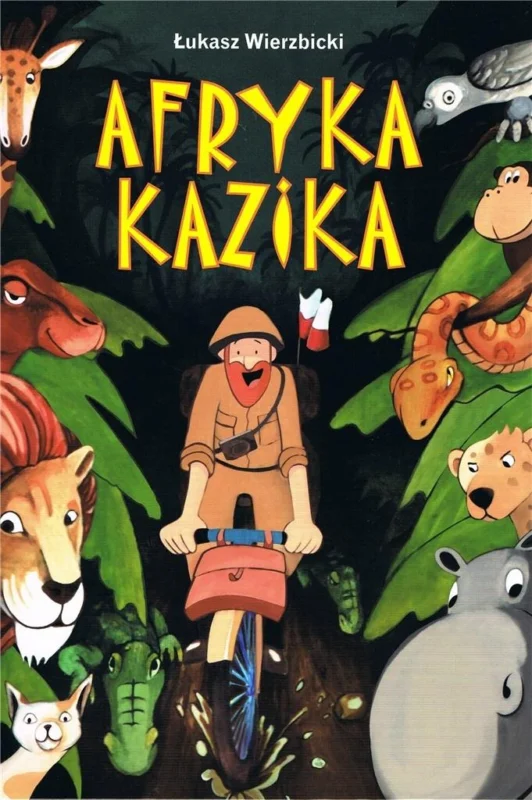Afryka Kazika Łukasz Wierzbicki Nowy