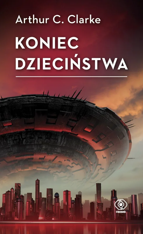 Koniec dzieciństwa Arthur C. Clarke Sprawdź teraz