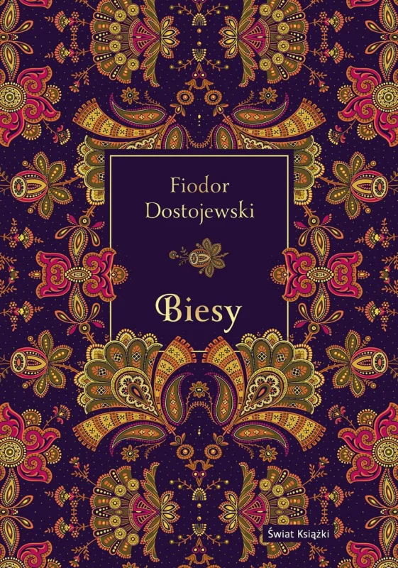 Ekspresowa dostawa Biesy Fiodor Dostojewski