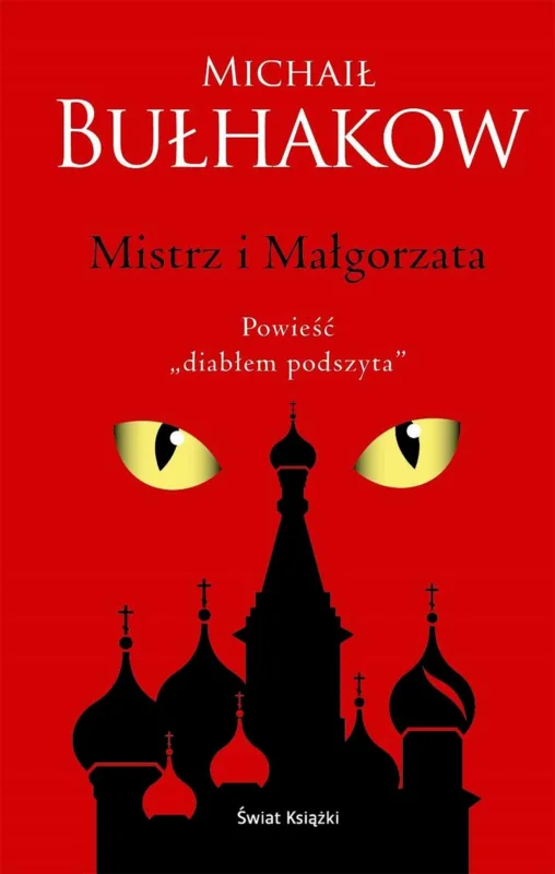 Hit cenowy Mistrz i Małgorzata Michaił Bułhakow Barwione brzegi