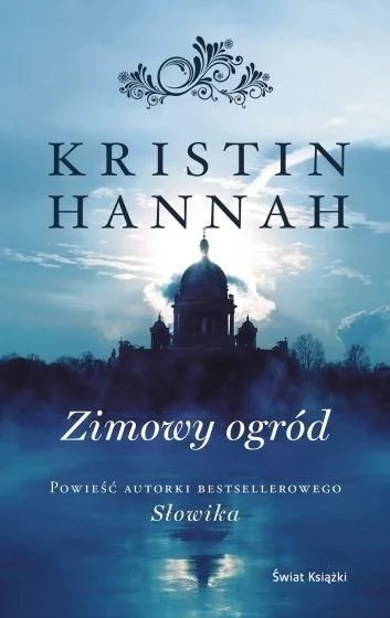 Zimowy ogród Kristin Hannah Taniej