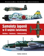 Samoloty Japonii w II wojnie światowej Thomas Newdick Ekspresowa dostawa
