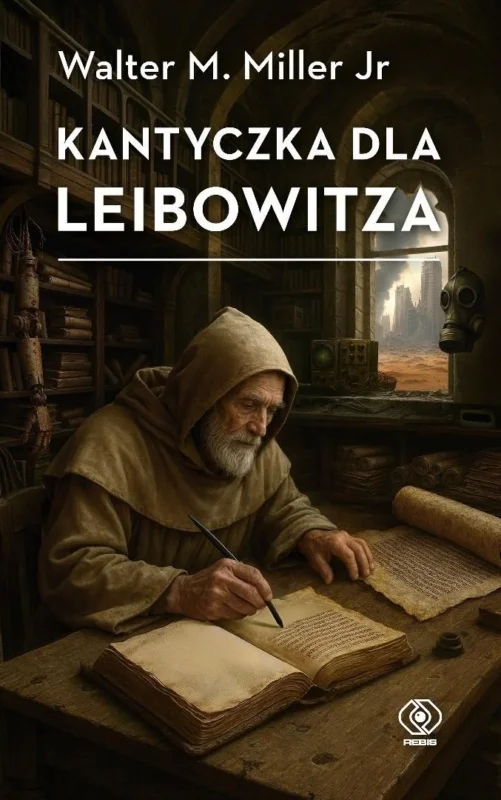 Wyprzedaż Kantyczka dla Leibowitza Walter Michael Miller Jr.