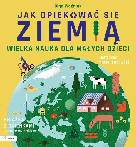 Niska cena Wielka nauka dla małych dzieci. Jak opiekować się ziemią. Książka z okienkami
