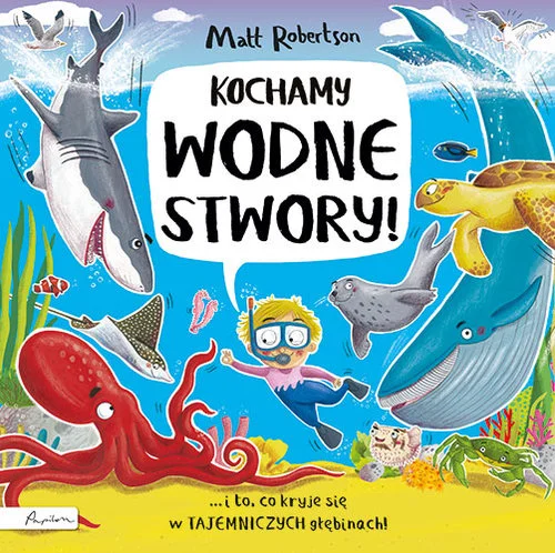 Oferta Kochamy wodne STWORY! Matt Robertson