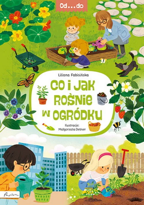 Wyprzedaż Od…do. Co i jak rośnie w ogródku Liliana Fabisińska
