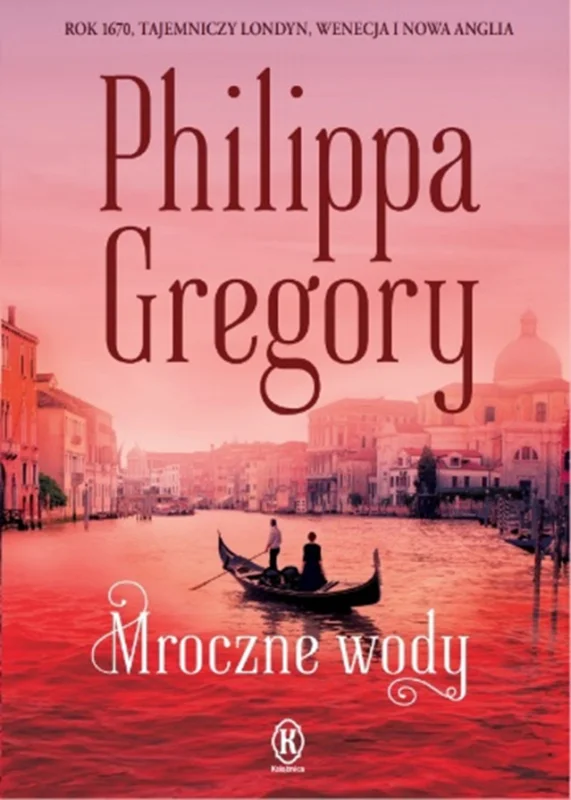 Szybka wysyłka Mroczne wody Philippa Gregory