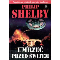Umrzeć przed świtem Nie przegap