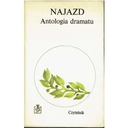 Najazd. Antologia dramatu Tylko do końca tygodnia