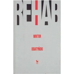 Rehab Ostatnia szansa