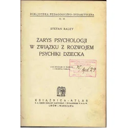 Zarys psychologii w związku z rozwojem psychiki dziecka Popularny
