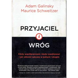 Ostatnia szansa Przyjaciel i wróg
