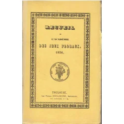 Nowość Recueil de L'Académie des Jeux floraux. 1936.