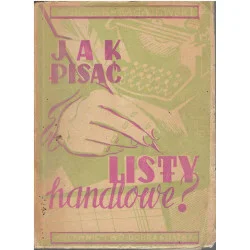 Wybór klientów Jak pisać listy handlowe?