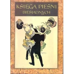 Ostatnie sztuki Księga pieśni biesiadnych