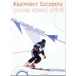 Power Speed Drive. Kurs współczesnej techniki jazdy na nartach Oferta limitowana