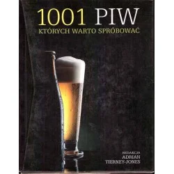 Niska cena 1001 piw których warto spróbować
