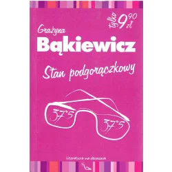 Stan podgorączkowy Promocja