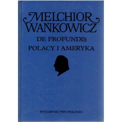De profundis. Polacy i Ameryka Hit sprzedaży