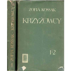 Krzyżowcy. T. 1 (część 1-2), T. 2 (część 3-4) Bezpieczna płatność