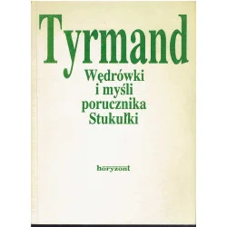 Nie przegap Wędrówki i myśli porucznika Stukułki