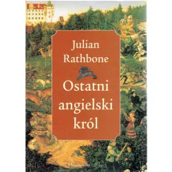 Ostatni angielski król Szybka wysyłka