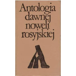 Antologia dawnej noweli rosyjskiej Szybka dostawa