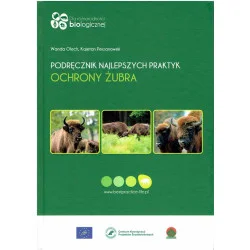 Podręcznik najlepszych praktyk ochrony żubra Nowy