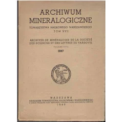 Oferta czasowa Archiwum mineralogiczne Towarzystwa Naukowego Warszawskiego. Tom XVII (1947)