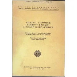 Ekologia, zagrożenie i ochrona gatunków roślin górskich Ograniczona ilość