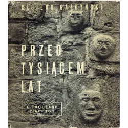 Przed tysiącem lat: ziemie województwa bydgoskiego Premium