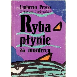 Ryba płynie za mordercą Wyprzedaż