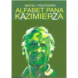 Alfabet pana Kazimierza Ostatnia szansa