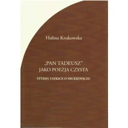 "Pan Tadeusz" jako poezja czysta Łatwy zwrot