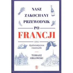 Nasz zakochany przewodnik po Francji Oferta