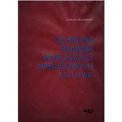 Ochrona prawna mniejszości narodowych na Litwie Super okazja