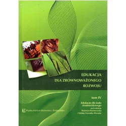 Edukacja dla zrównoważonego rozwoju. Tom IV Dodaj do koszyka