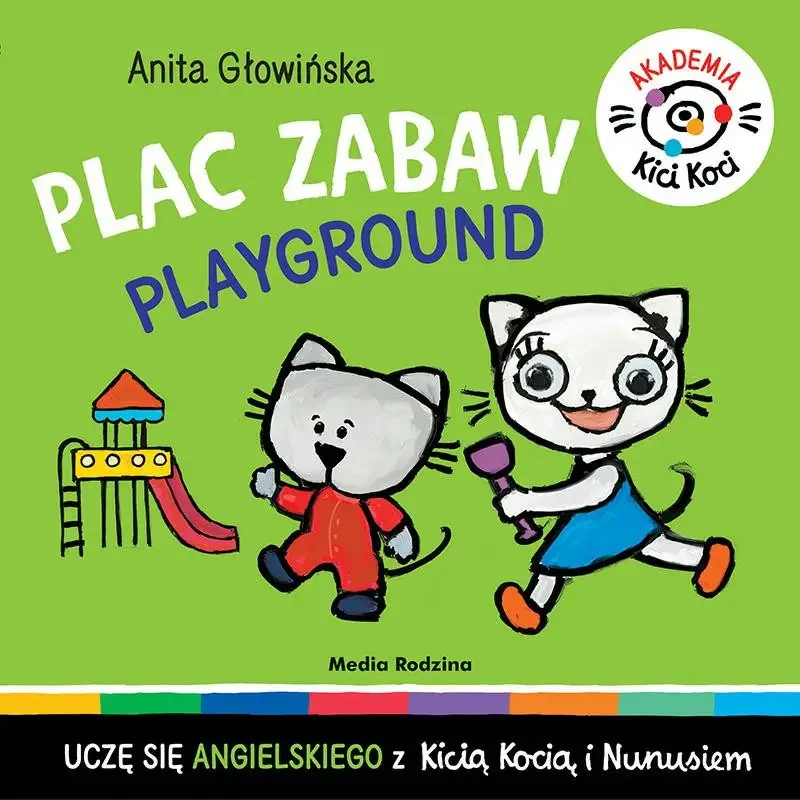 Akademia Kici Koci. Plac zabaw Dodaj do koszyka